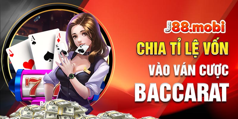 Cần chia vốn thành nhiều lượt nhỏ trong Baccarat